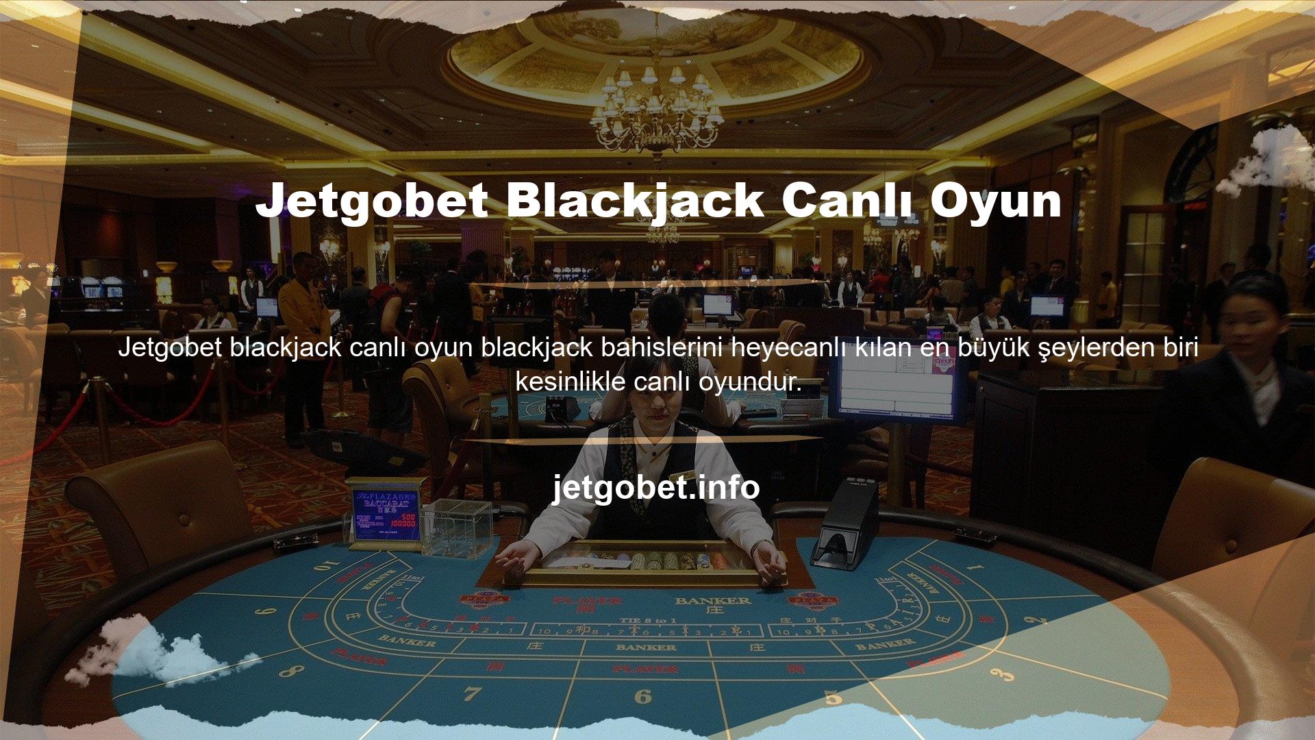 Bahis sitesi çeşitli blackjack seçeneklerini (21) canlı olarak oynamanıza izin verir